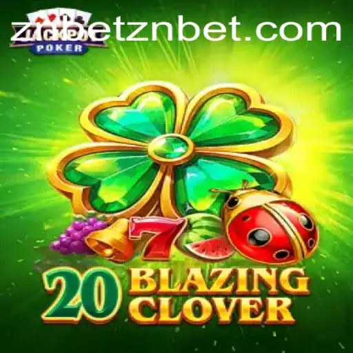 Exploring 20BlazingClover: A New Gaming Sensation
