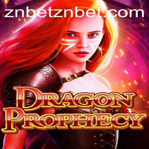 Exploring the Enchanting World of DragonProphecy and the Intriguing znbet